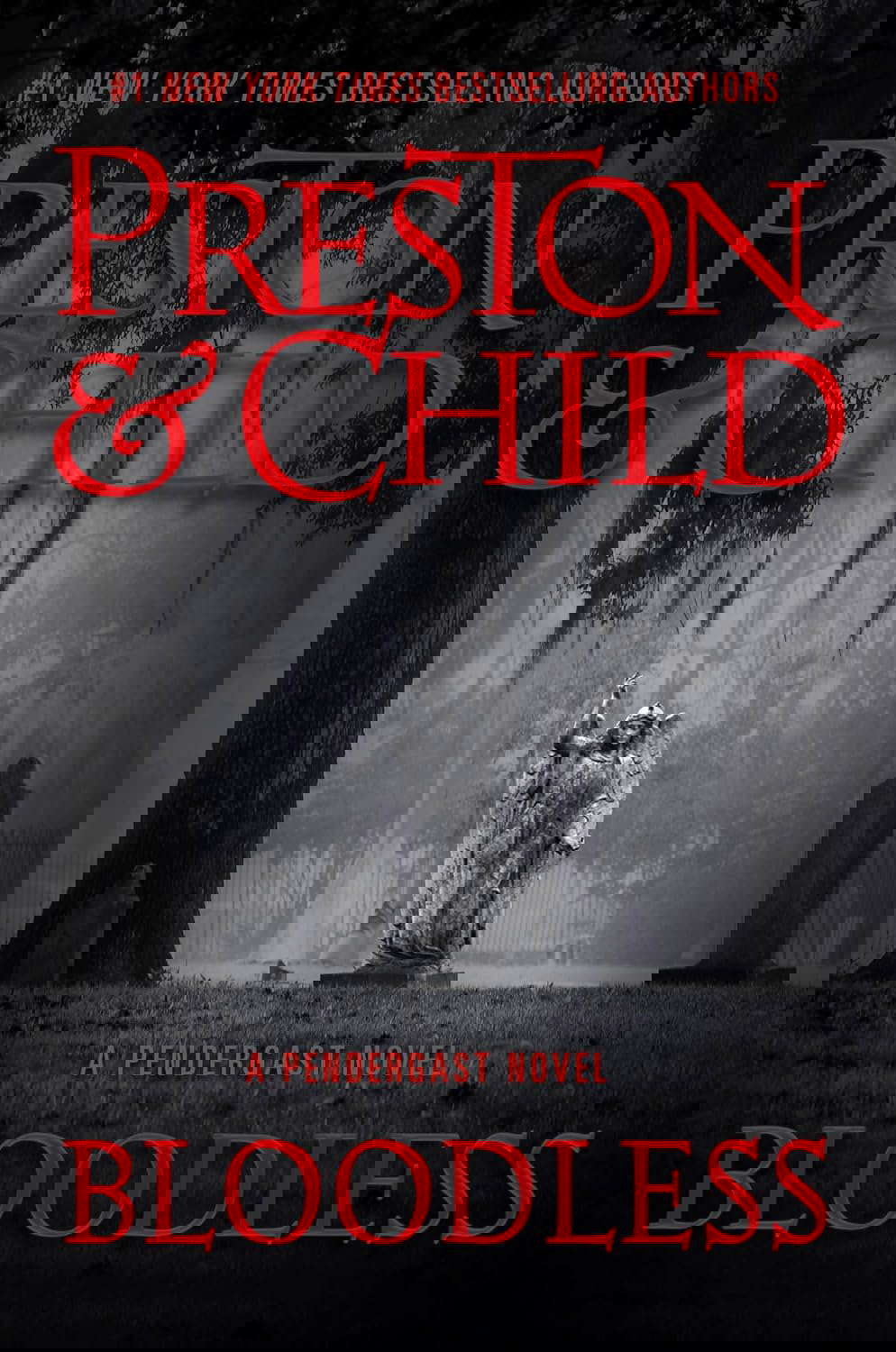 Bloodless (Agent Pendergast Series, 20) poster