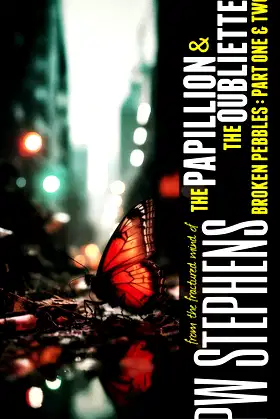 The Papillion and the Oubliette: The Broken Pebbles poster