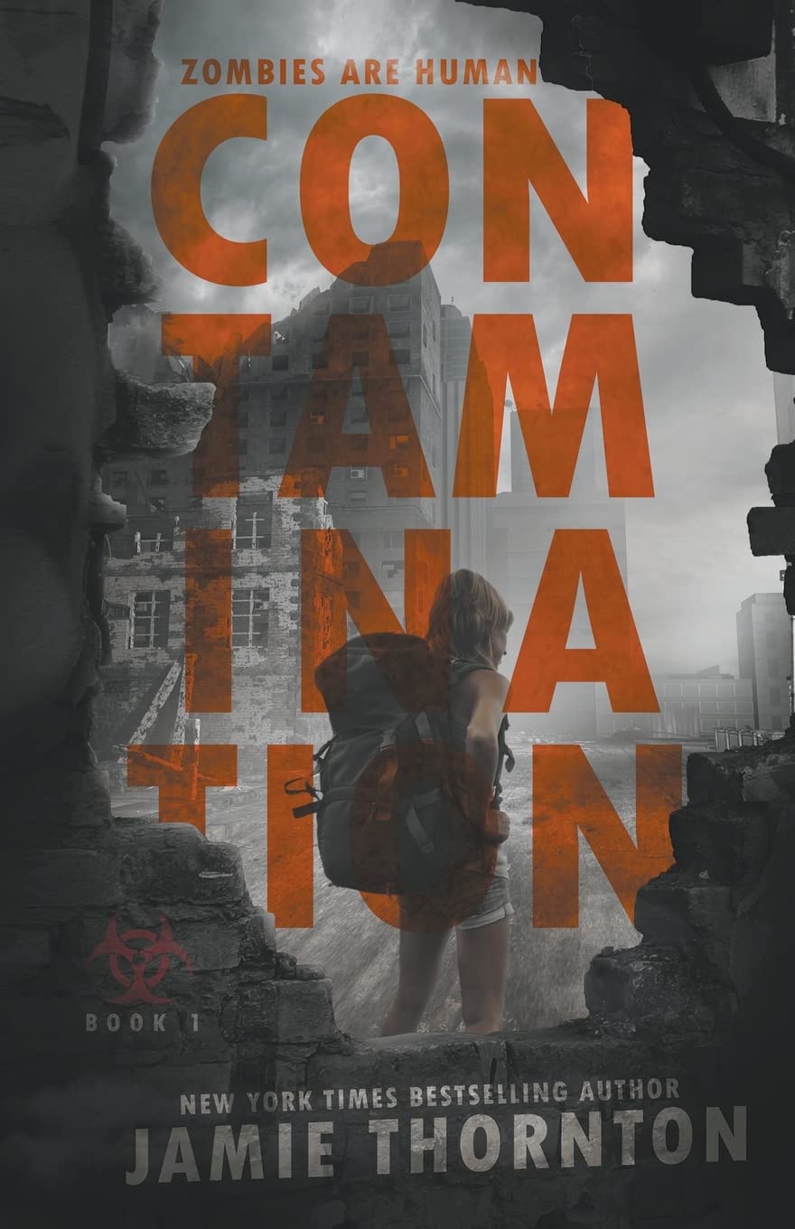 Contamination (Zombies Are Human, Book One) poster