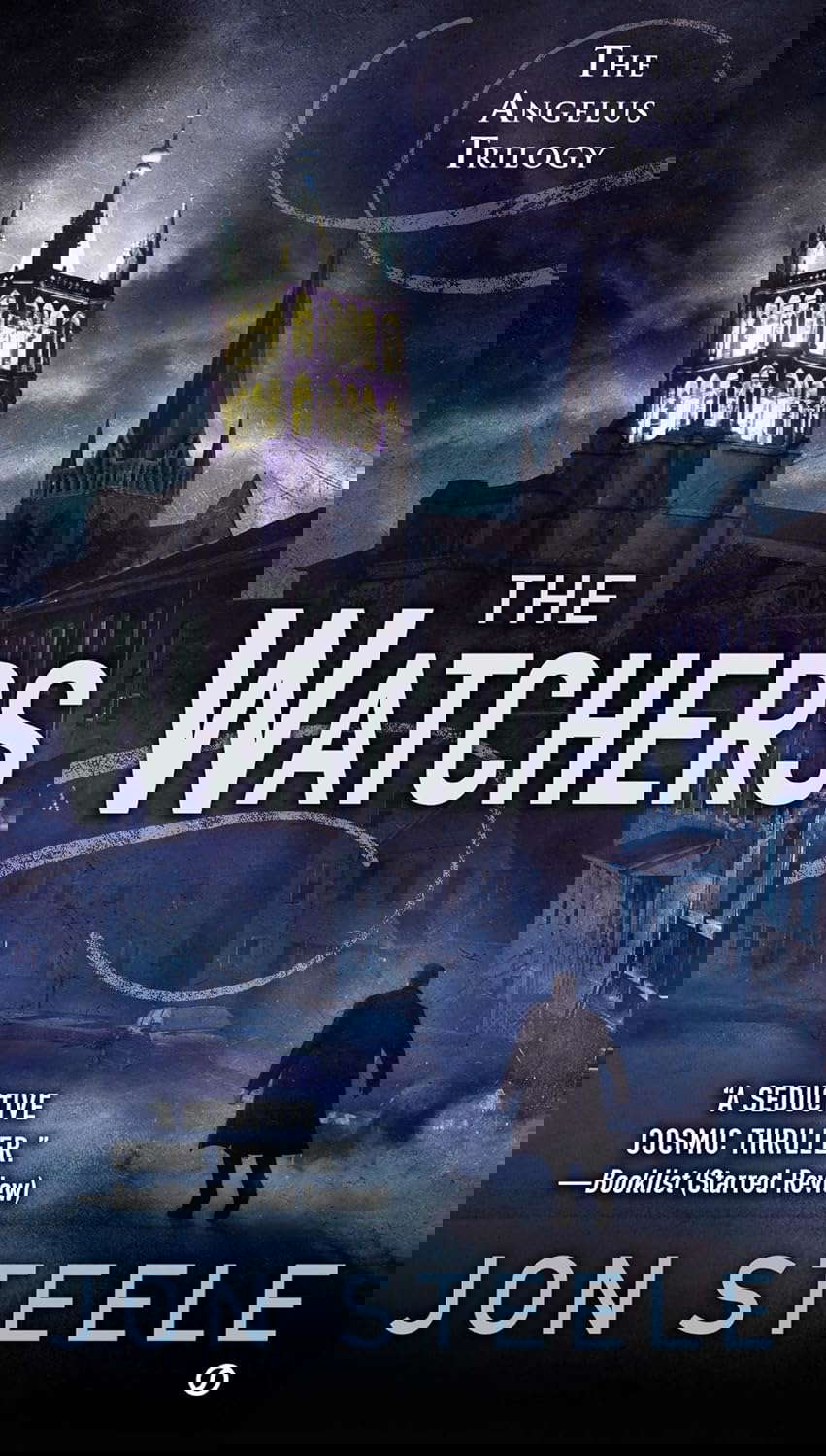 The Watchers: The Angelus Trilogy poster