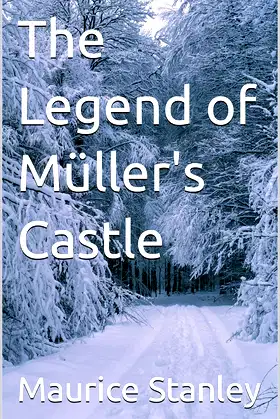 The Legend of Müller's Castle poster