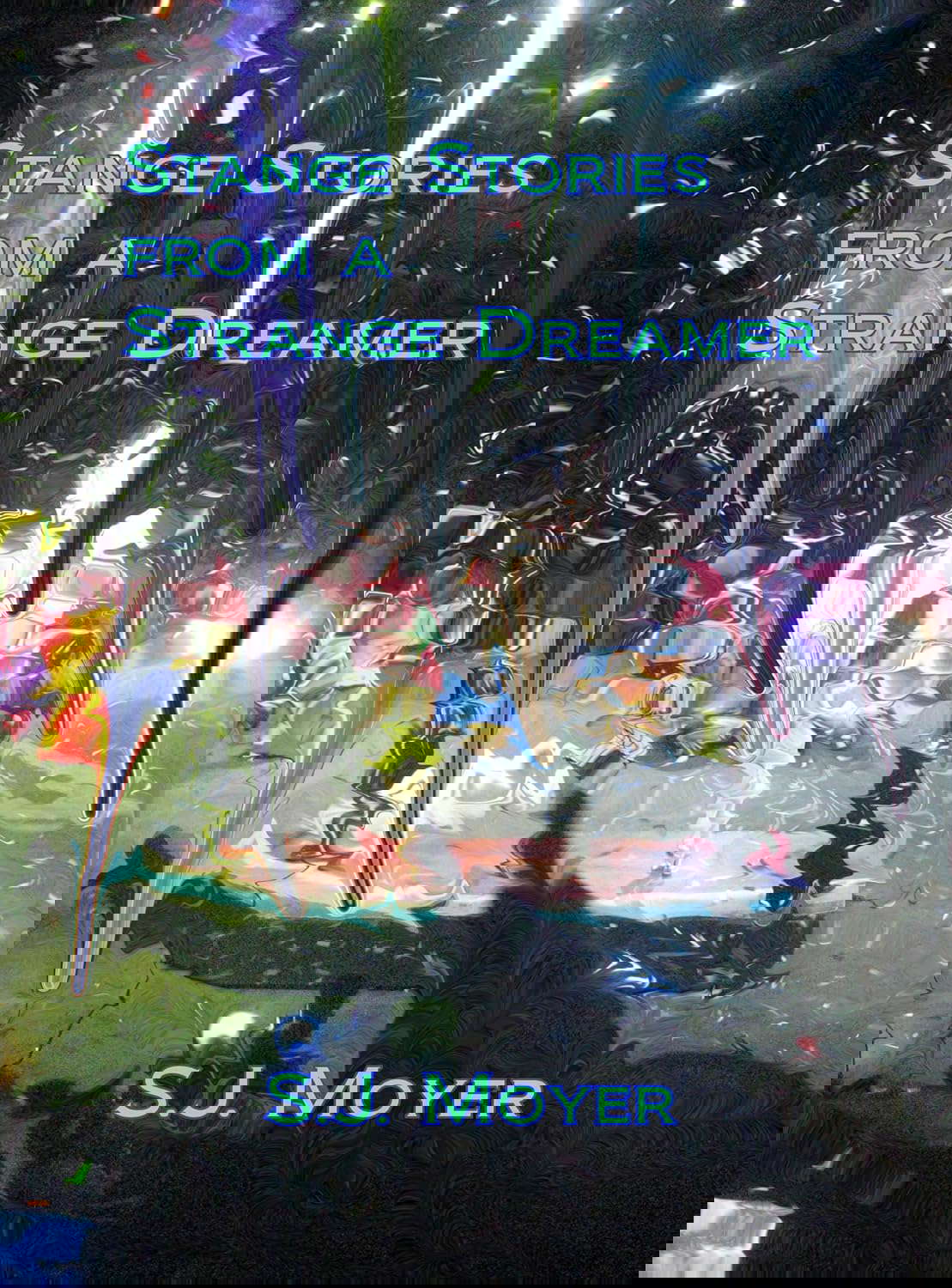 Strange Works of a Strange Dreamer poster