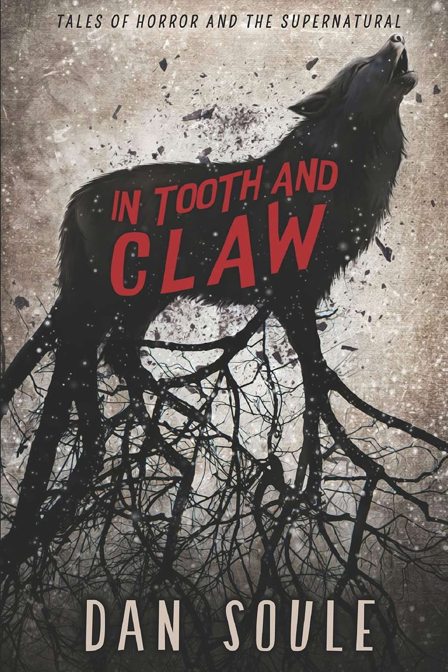 In Tooth and Claw: Tales of Horror and the Supernatural poster