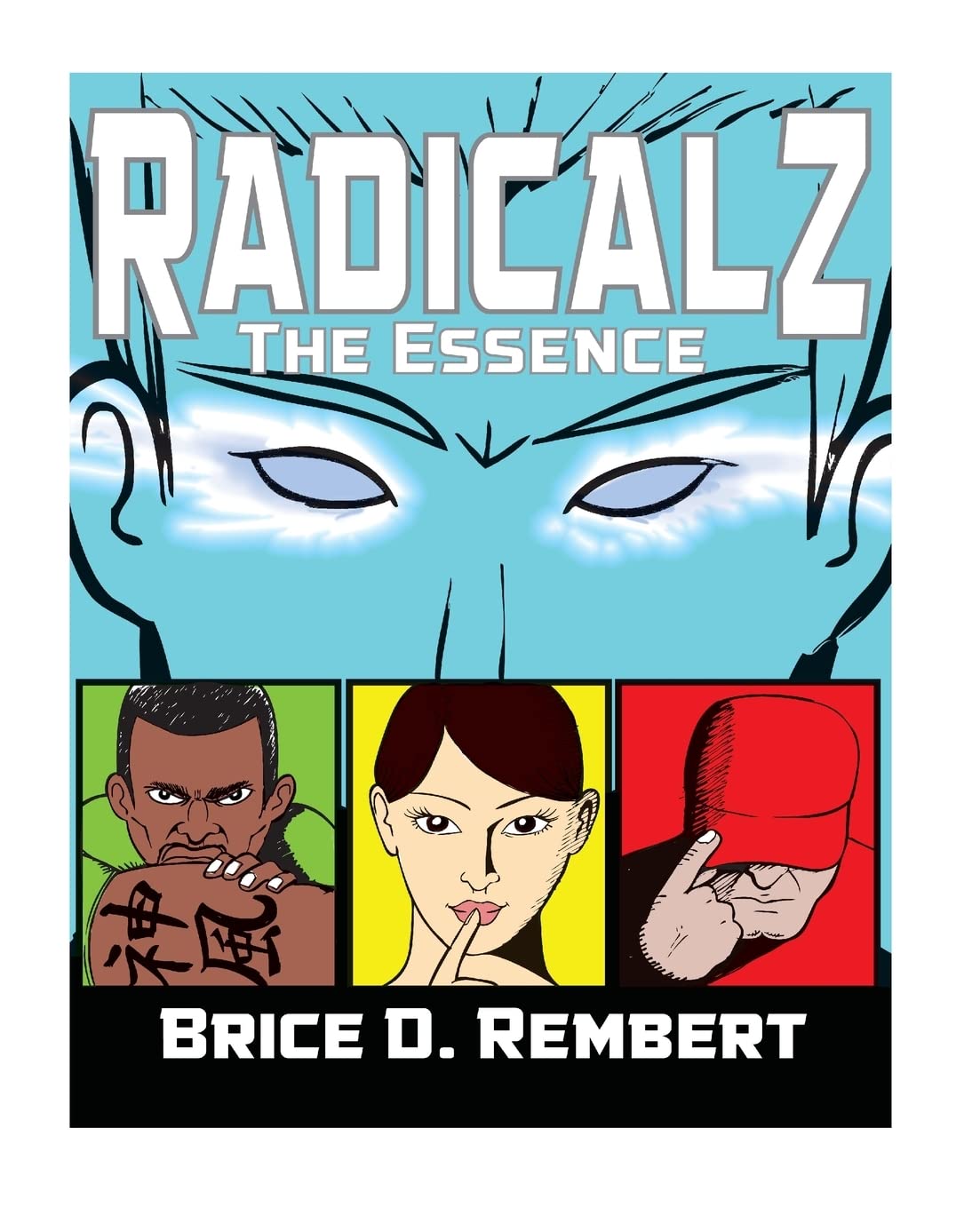 Radicalz: The Essence poster