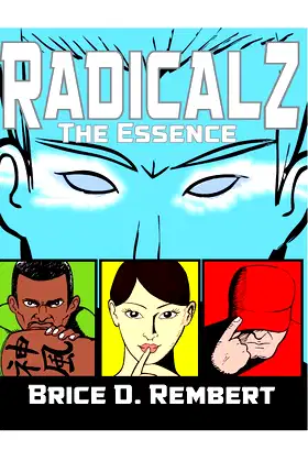 Radicalz: The Essence poster
