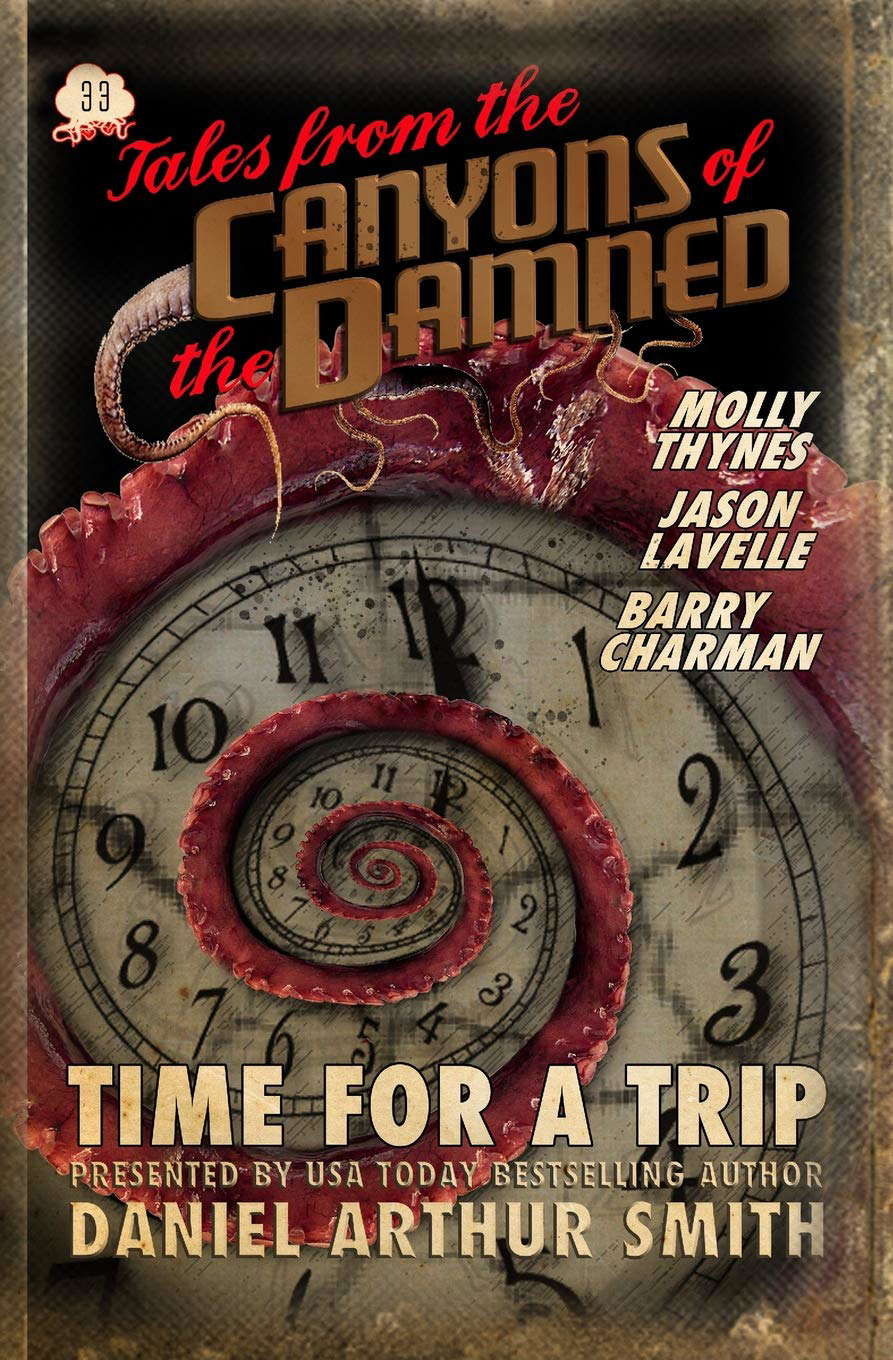 Tales from the Canyons of the Damned: No. 33 poster