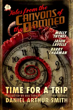 Tales from the Canyons of the Damned: No. 33 poster