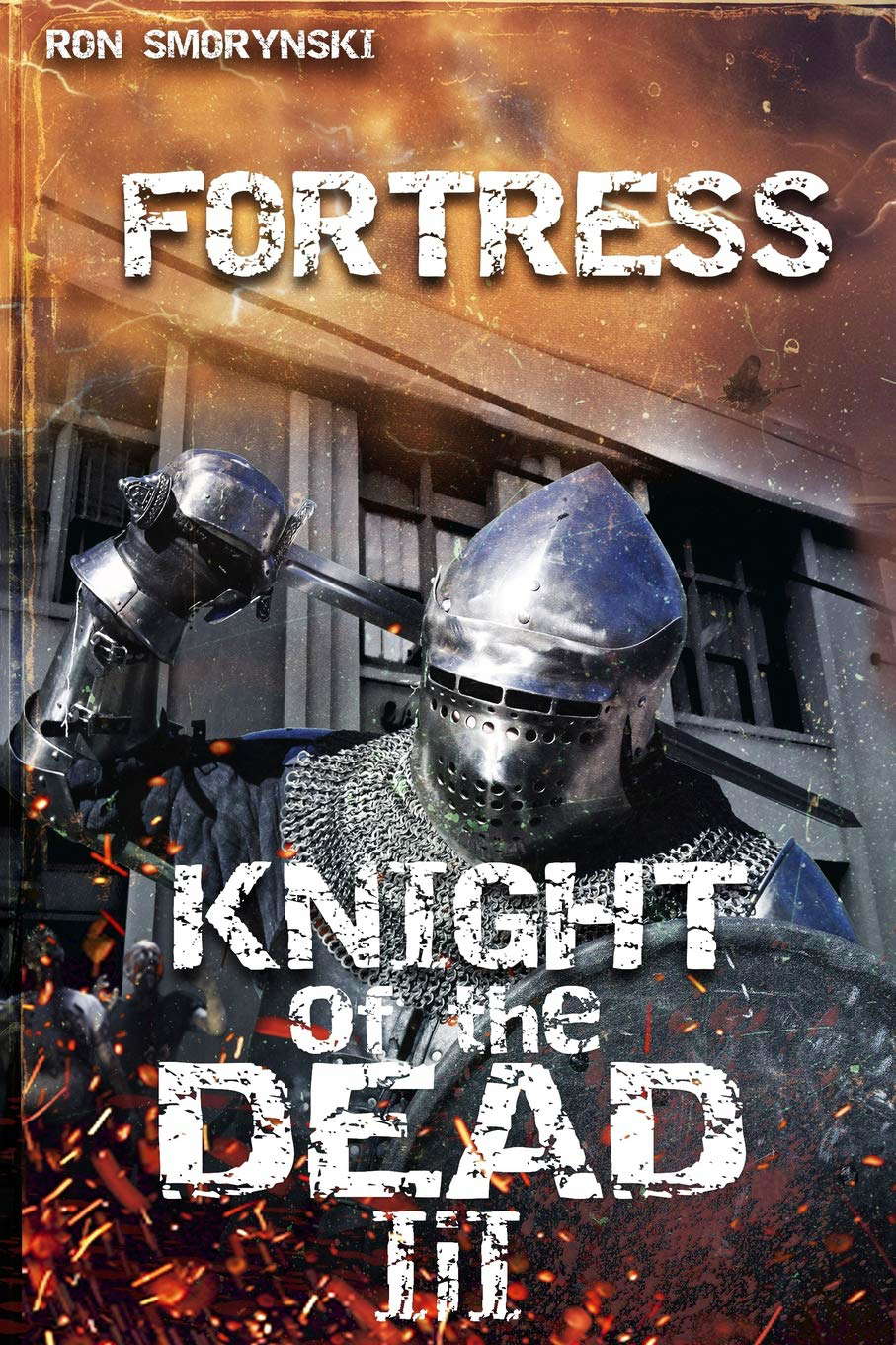 Knight of the Dead 3: Fortress poster