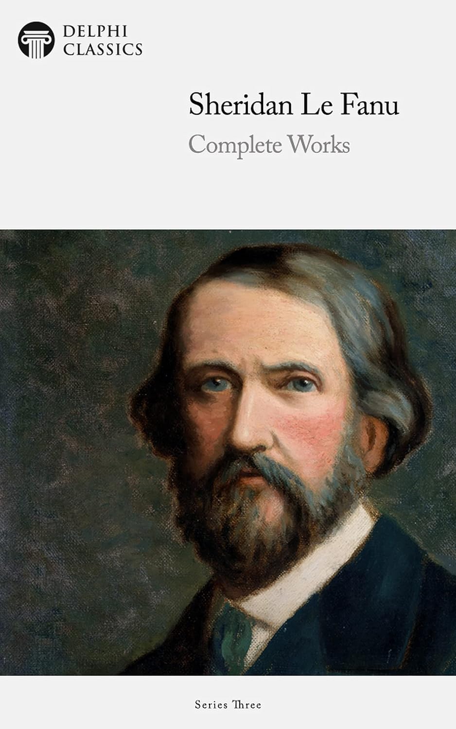 Delphi Complete Works of Sheridan Le Fanu (Illustrated) poster