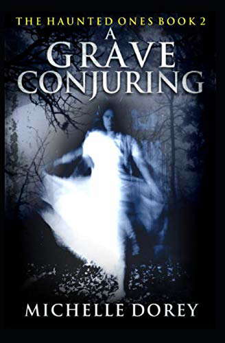 A Grave Conjuring: Paranormal Suspense poster
