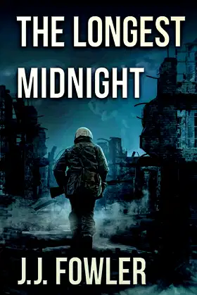 The Longest Midnight: A Zombie Novel poster