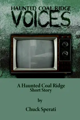 Voices: Haunted Coal Ridge poster