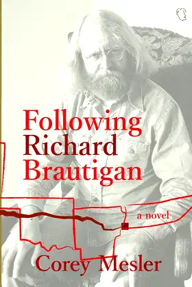 Following Richard Brautigan poster