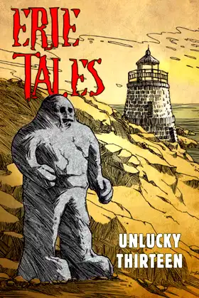 Erie Tales: Unlucky Thirteen: Erie Tales #13 poster