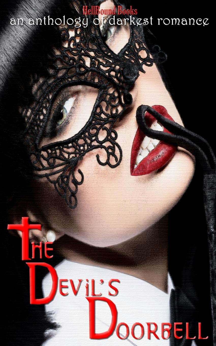 The Devil's Doorbell: An Anthology of Darkest Romance poster