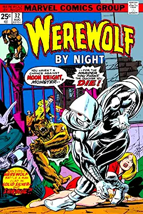 Werewolf By Night (1972-1977) #32 poster