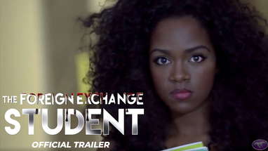 "The Foreign Exchange Student" - Available Now! poster
