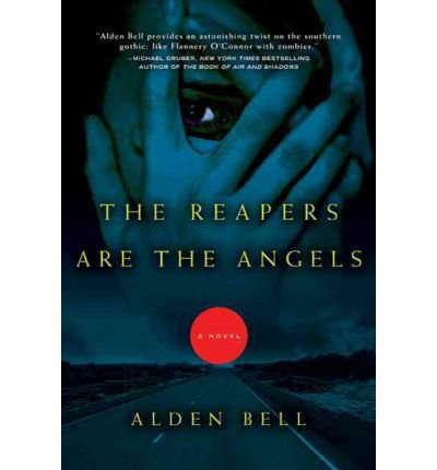 The Reapers Are the Angels (Paperback) - Common poster