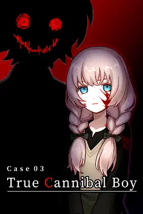 Case 03: True Cannibal Boy poster