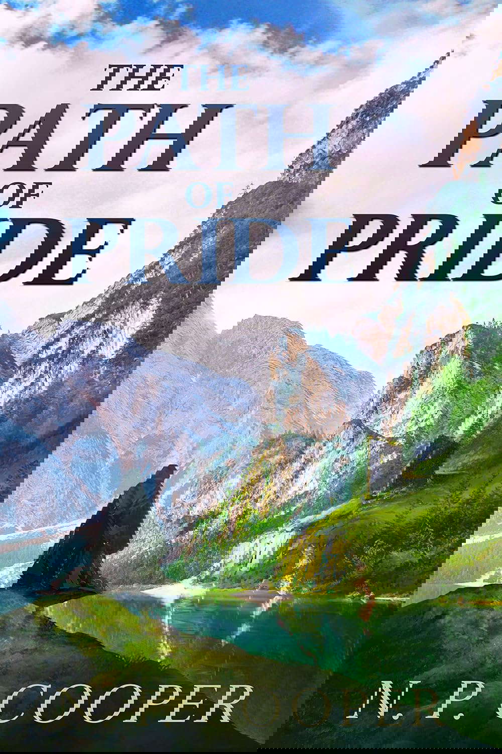 The Path of Pride: A stand alone prequel to The Destroyer's Wrath poster