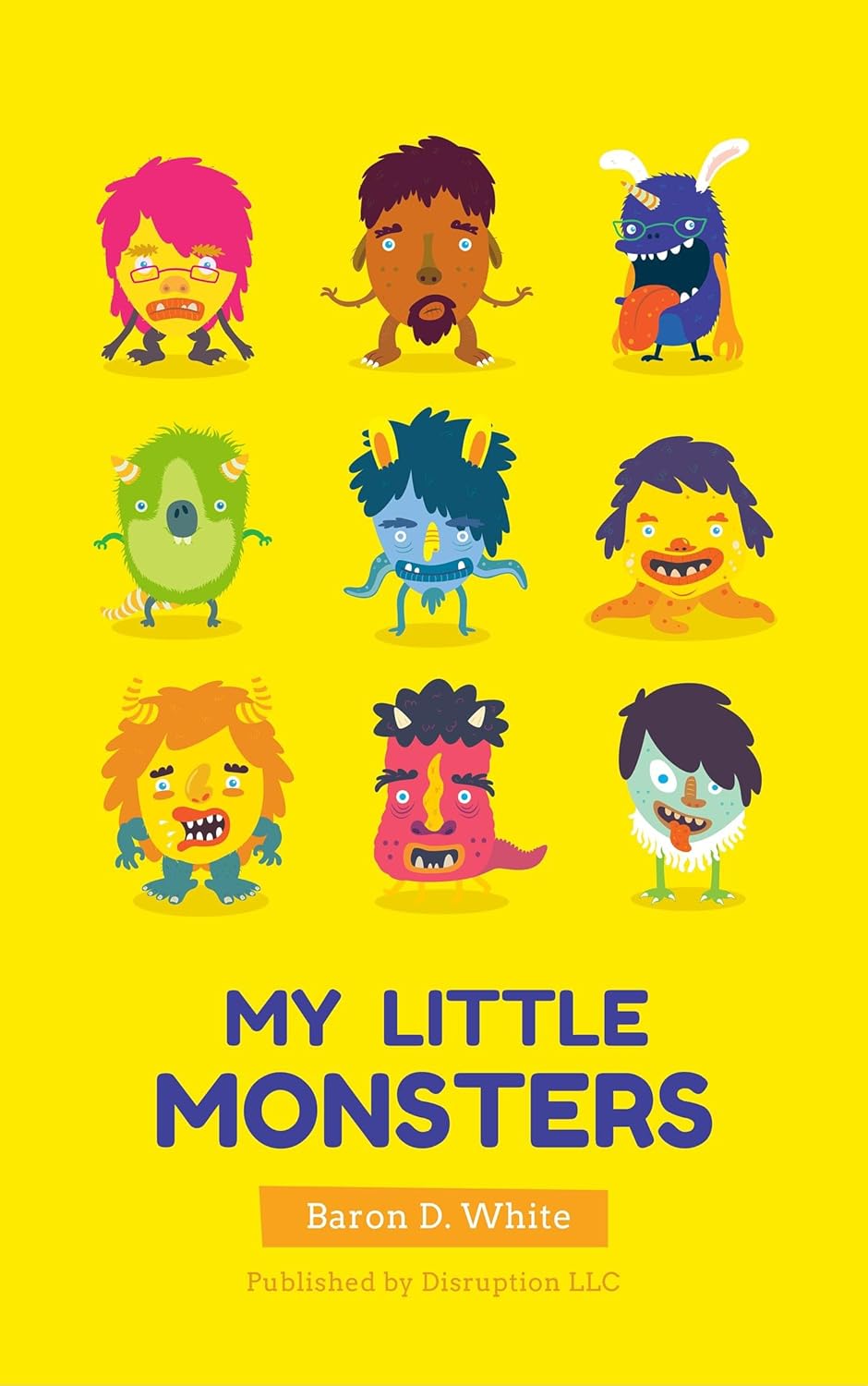 My Little Monsters: A Children's Book on Feelings poster
