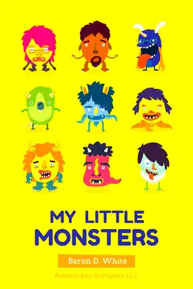 My Little Monsters: A Children's Book on Feelings poster
