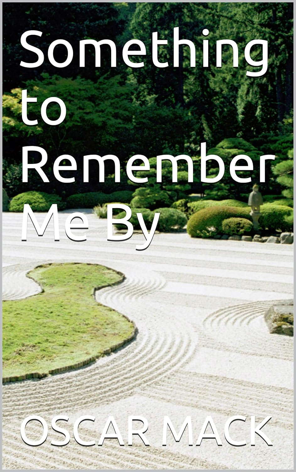 Something to Remember Me By poster