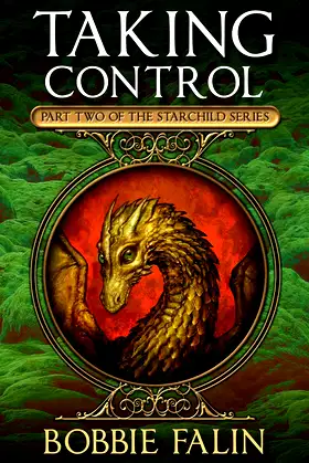 Taking Control (The Starchild Series Book 2) poster