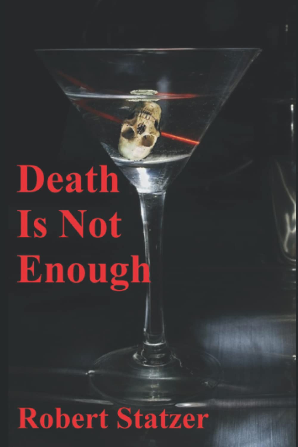 Death is Not Enough poster