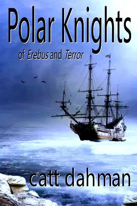 Polar Knights: of Erebus and Terror poster