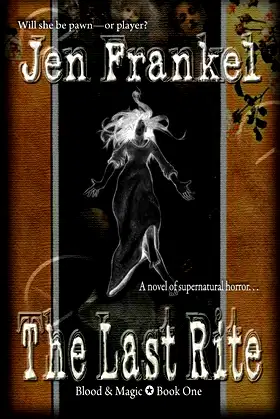 The Last Rite (Blood and Magic) poster