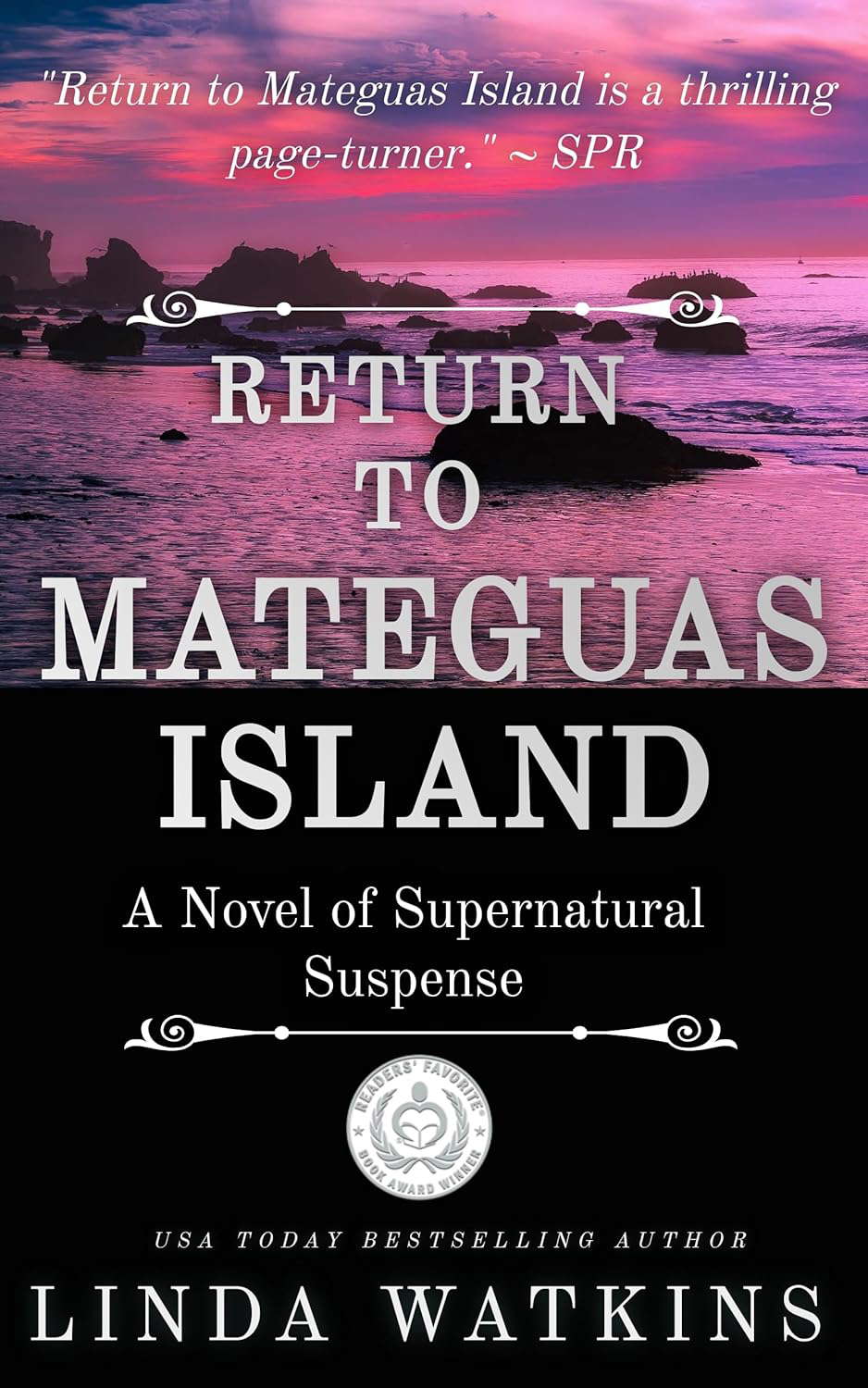 RETURN TO MATEGUAS ISLAND: A Tale of Supernatural Suspense poster