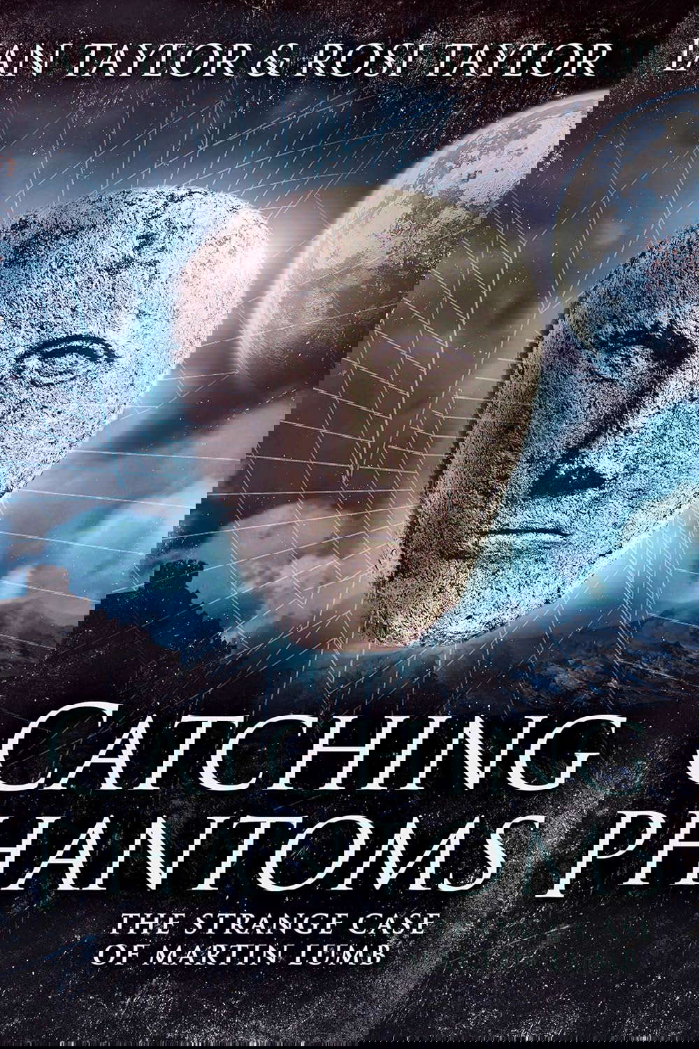 Catching Phantoms: The Strange Case Of Martin Lumb poster