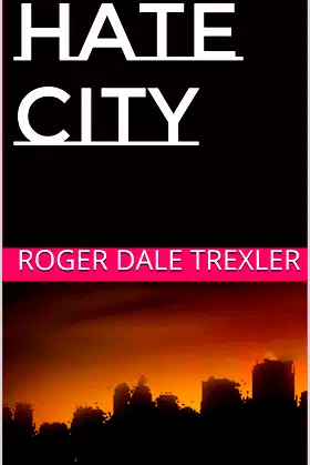 Hate City (Hate City Trilogy Book 1) poster