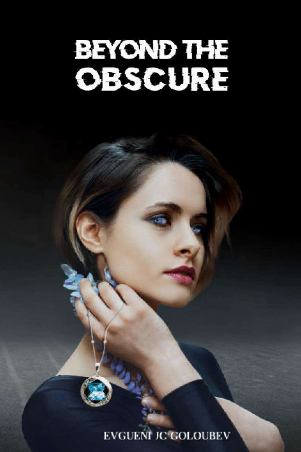 Beyond the Obscure poster