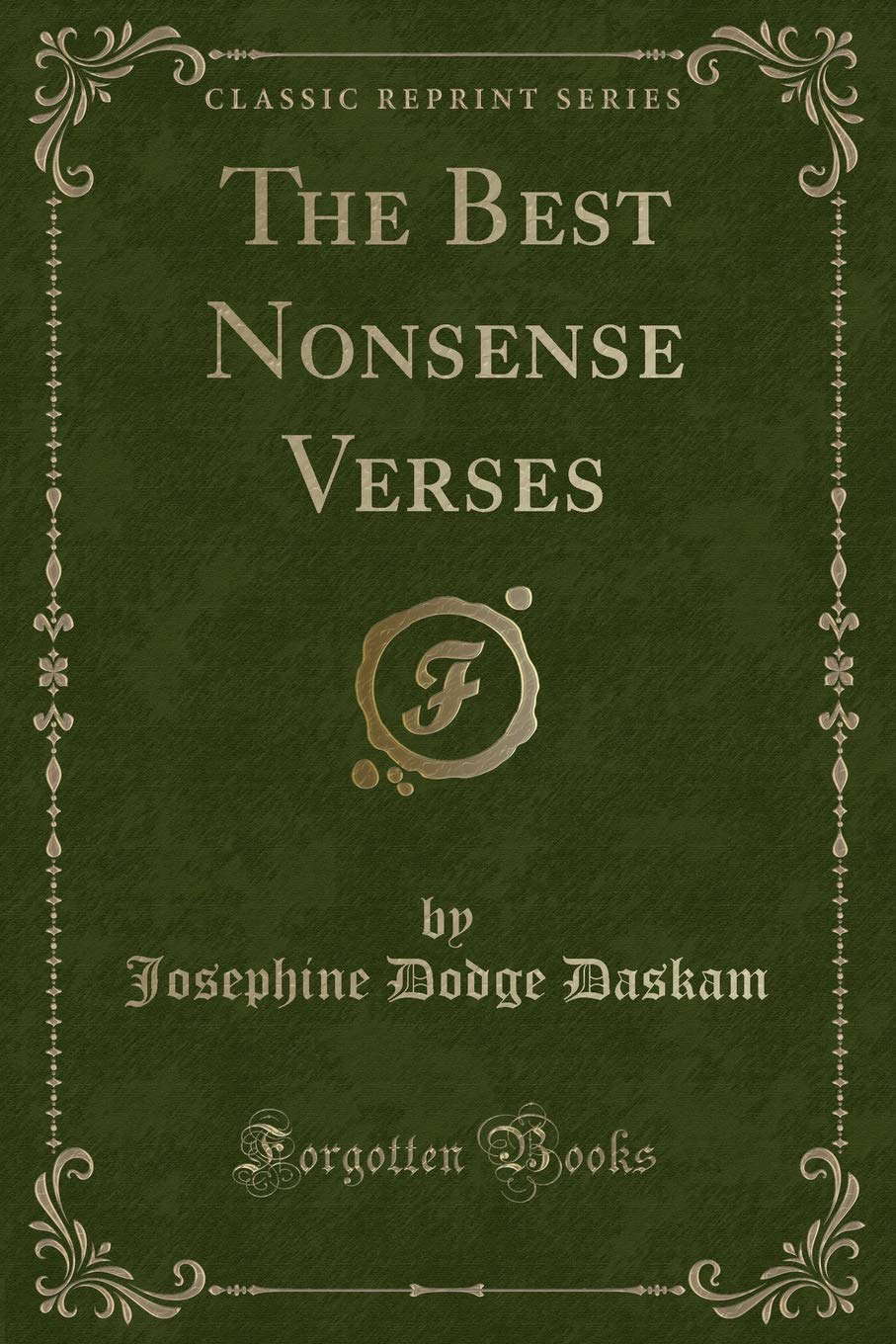 The Best Nonsense Verses (Classic Reprint) poster