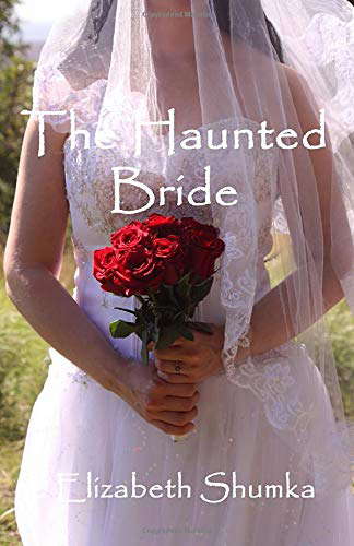 The Haunted Bride (The Hauntings in Montana Series) poster