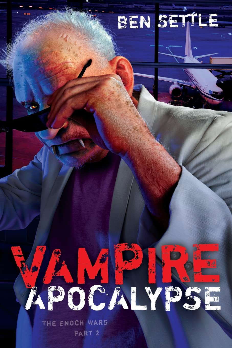 Vampire Apocalypse: The Enoch Wars, Book 2 poster