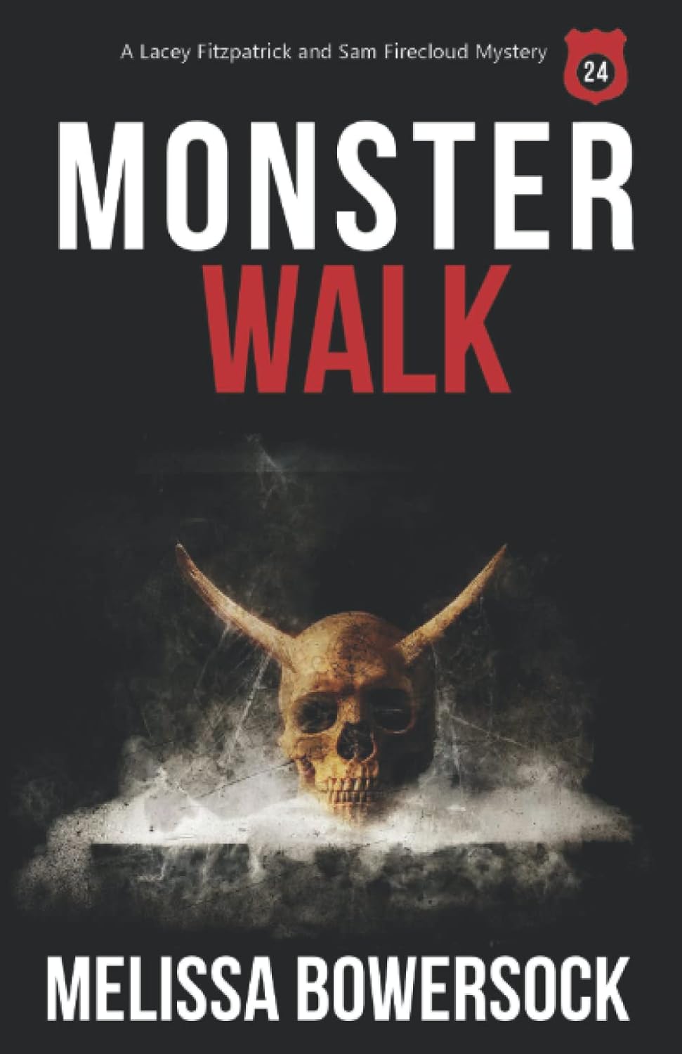 Monster Walk (A Lacey Fitzpatrick and Sam Firecloud Mystery) poster