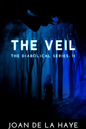 The Veil (The Diabolical Series Book 2) poster
