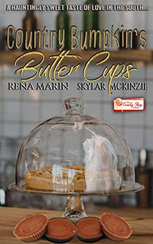 Country Bumpkin's Butter Cups: A Candy Shop Series Novella poster