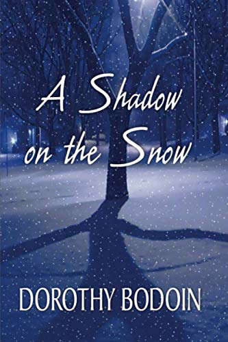 A Shadow on the Snow poster