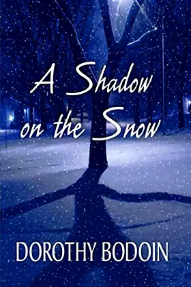 A Shadow on the Snow poster