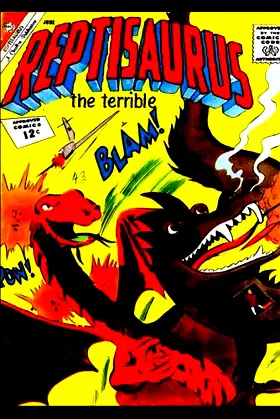Reptisaurus #5: Golden Age Horror Suspense Comic 1962 poster
