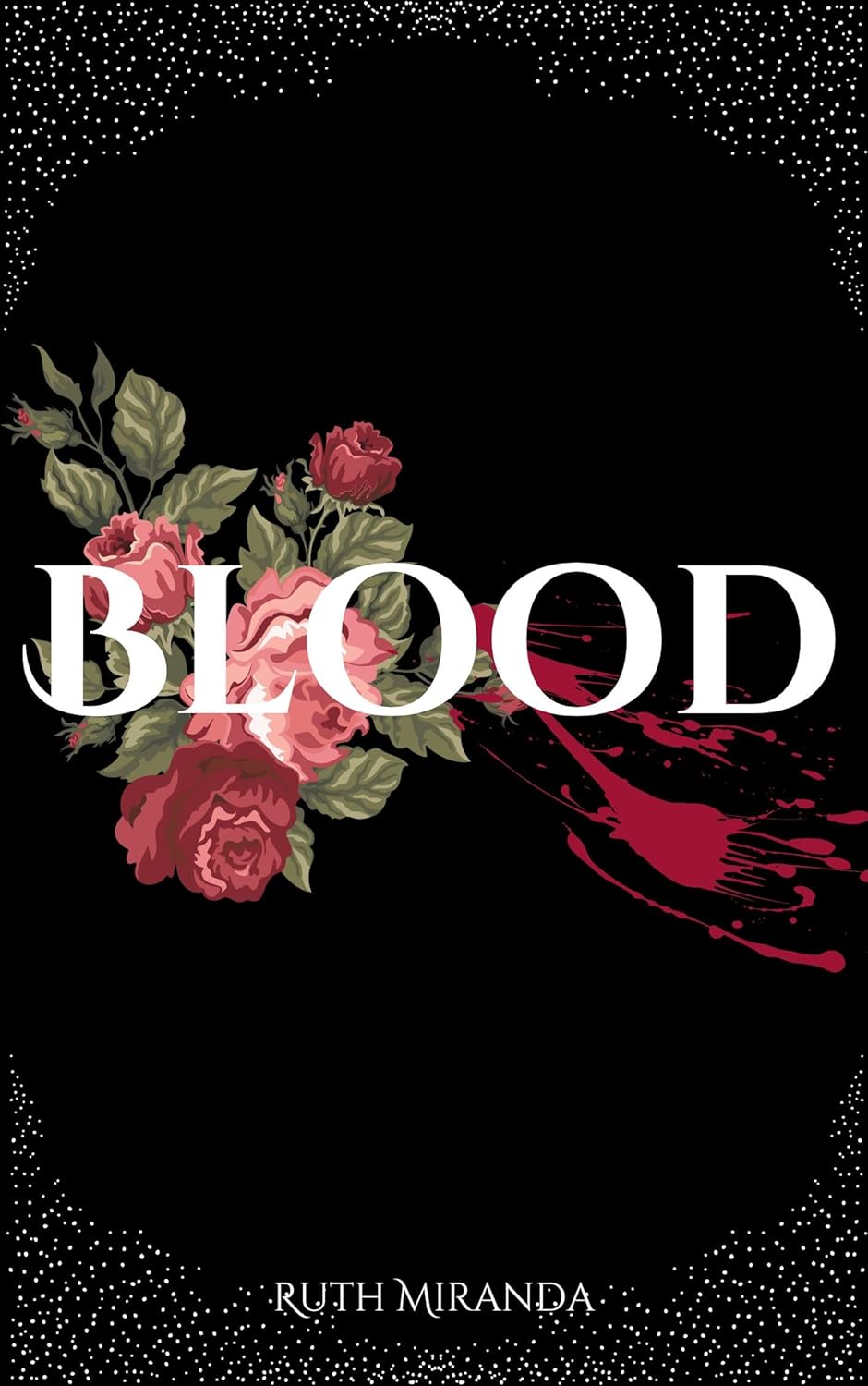 Blood (Blood Trilogy Book 1) poster