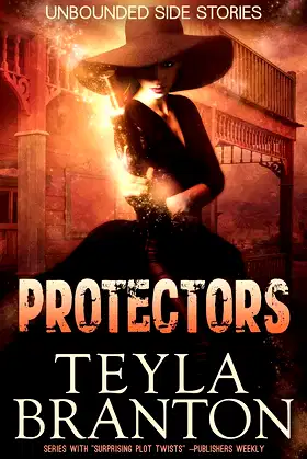 Protectors (Unbounded Book 3) poster