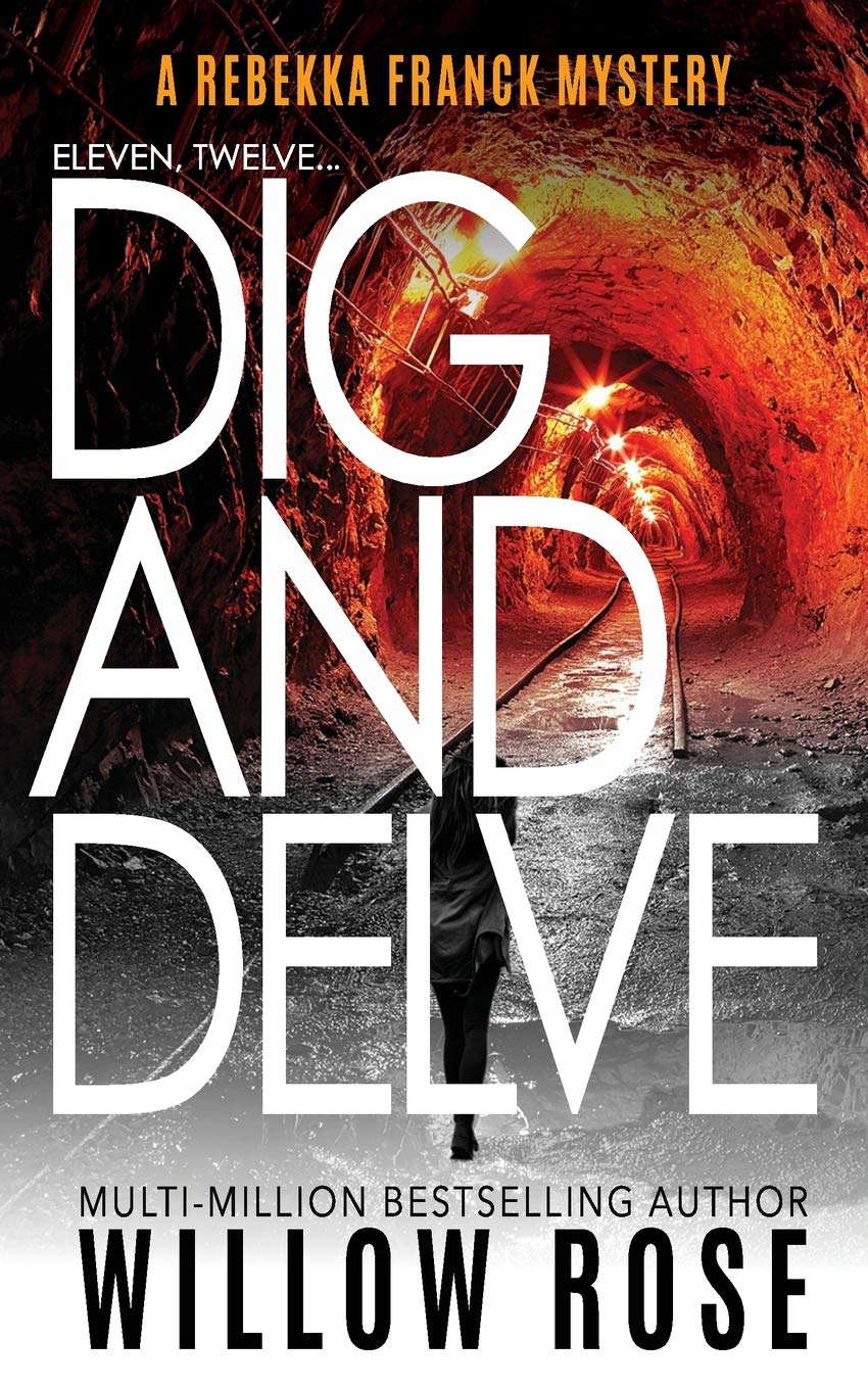 Eleven, Twelve ... Dig and delve: Rebekka Franck #6 poster