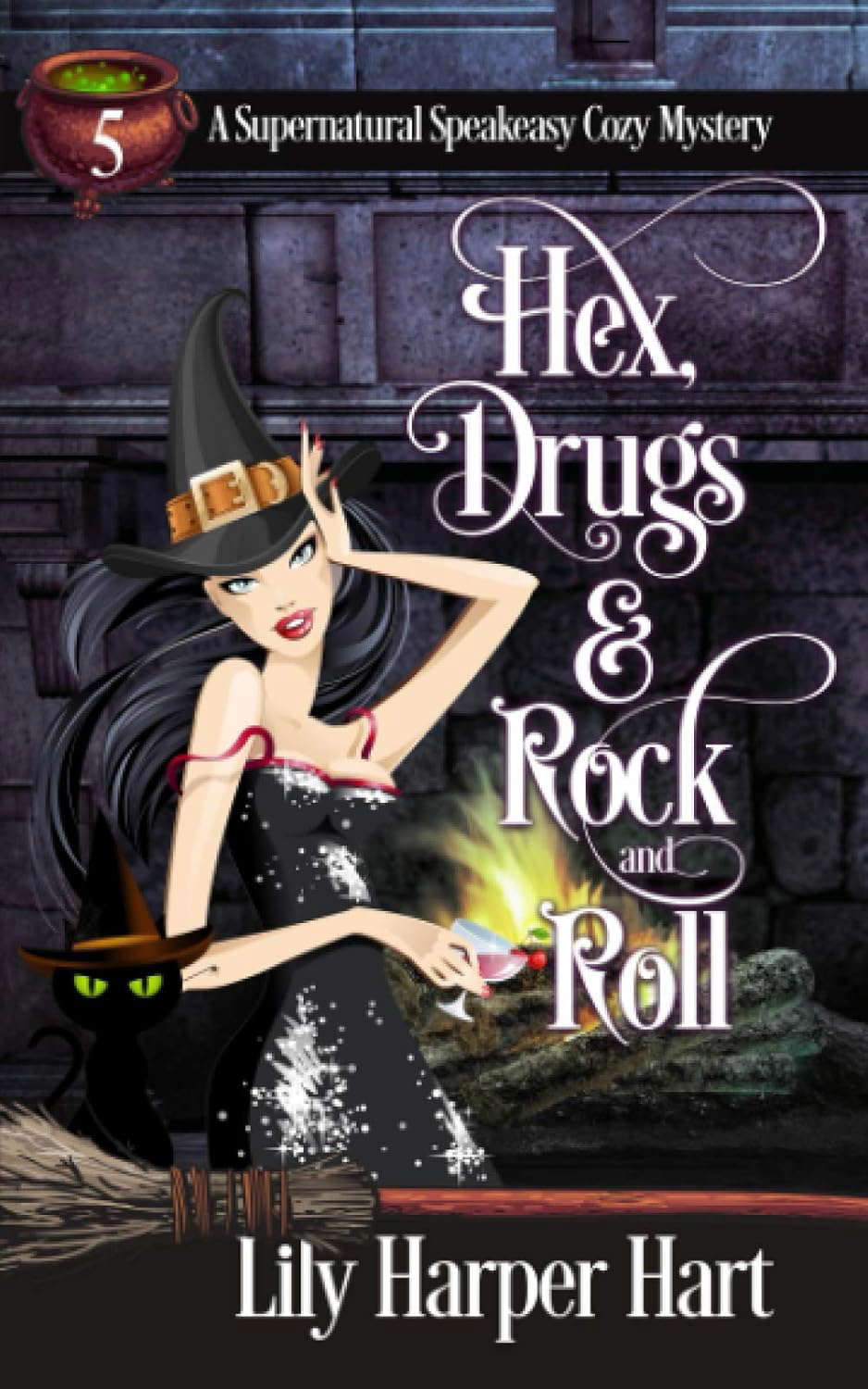 Hex, Drugs & Rock and Roll (A Supernatural Speakeasy Cozy Mystery) poster