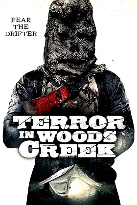 Terror in Woods Creek poster