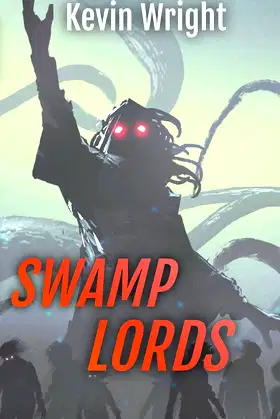 Swamp Lords poster